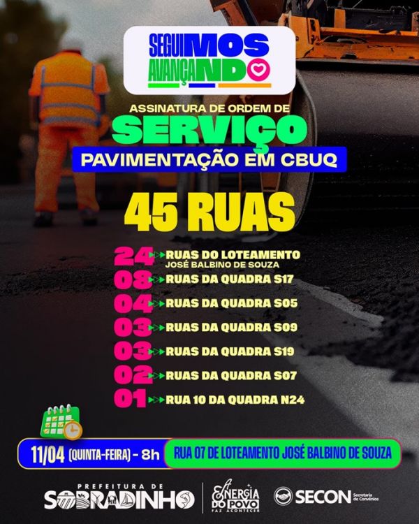 Sobradinho: Prefeito Cleivynho Sampaio assina Ordem de Serviço para obras de pavimentação em 45 ruas da cidade