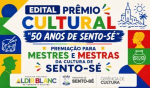 Prefeitura de Sento-Sé lança prêmio cultural que reconhece mestres da tradição e valoriza quem faz a cultura do município acontecer