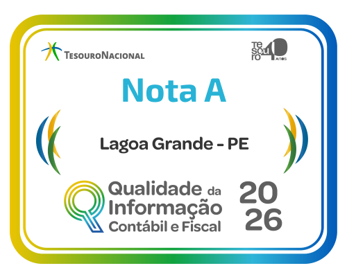 Nota máxima: Tesouro Nacional confirma avanço de Lagoa Grande em qualidade das informações contábeis e fiscais