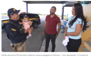 Família reencontra PRF que salvou bebê de 4 meses engasgada em Petrolina