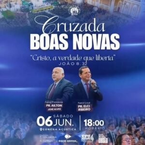 Cruzada Boas Novas mobilizará comunidade evangélica em Petrolina neste sábado