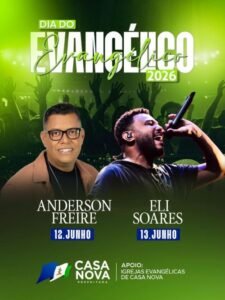 12 e 13 de junho: Gestão Anisio Viana promove o Dia do Evangélico com duas noites de fé e adoração em Casa Nova