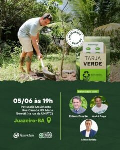 Lançamento de “Tarja Verde” chega a Juazeiro e reforça debate sobre clima, água e futuro do Semiárido