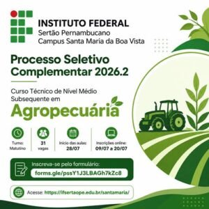 Campus do IFSertãoPE em Santa Maria oferece 31 vagas para curso em Agropecuária