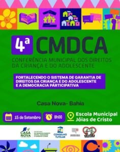 4ª Conferência Municipal dos Direitos da Criança e do Adolescente de Casa Nova começa nesta terça (15)
