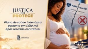 Justiça que protege: plano de saúde indenizará gestante em R$ 10 mil após rescisão contratual 